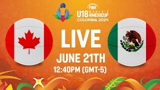 QUARTERFINALS Canada v Mexico  Full Basketball Game  FIBA U18 Womens AmeriCup 2024 [upl. by Ecerahc]