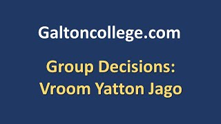 Group Decisions Vroom Yatton Jago [upl. by Mccourt]