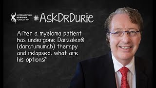 Options for myeloma patients who had undergone Darzalex daratumumab therapy and relapsed [upl. by Mahla173]