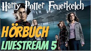 Harry Potter und der Feuerkelch LIVESTREAM Deutsch 5 podcast Harry Potter Hörbuch zum Einschlafen [upl. by Nodaj397]