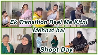 Anam ka Transition shoot Shooting fun hai but Uske saath hectic bhi🥲 work family familyvlog [upl. by Etep]