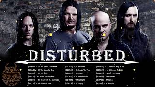 Best Songs Of Disturbed Full Album  Disturbed Greatest Hits  Disturbed Playlist Greatest Hits [upl. by Ahsaf]