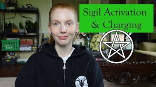 How I Personally Activate and Charge Sigils  SIGIL 201 [upl. by Eila]