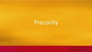 Pronunciation of the words quotPrecocityquot [upl. by Goodyear108]