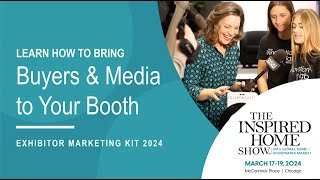 Exhibitor Marketing Kit Webinar  2024 [upl. by Noissap]