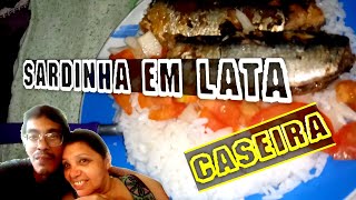 Sardinha em lata caseira  Receita pratica [upl. by Etam]