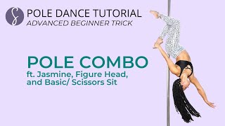 Beginner Pole Dance Combo Tutorial ft Jasmine Figure Head and BasicScissors Sit [upl. by Alrick365]