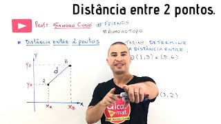 DISTÂNCIA ENTRE DOIS PONTOS  Plano Cartesiano  Geometria Analítica [upl. by Orhtej]