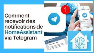 Comment recevoir des notifications de Home Assistant grâce à Telegram [upl. by Aridnere]