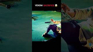 VENOM SACRIFICE EDIT 🥶 venom3 venomshorts shorts sony marvel [upl. by Meid]