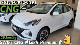 Swift CNG सै Lakh Premium है👌  Hyundai grand i10 nios sportz cng 2023  Hyundai i10 [upl. by Assirac]