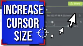 Increase Cursor Size in Camtasia 9 [upl. by Aihsile]