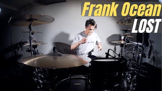 Frank Ocean  Lost  Matt McGuire Drum Cover [upl. by Nevet717]