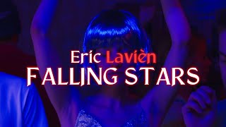 Eric Lavién  FALLING STARS 2024 official music video [upl. by Hermon]