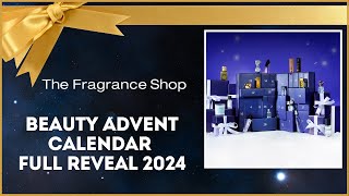 THE FRAGRANCE SHOP ADVENT CALENDAR FULL REVEAL 2024 [upl. by Wernick]