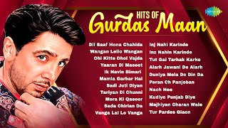 Top 20 Gurdas Maan Hits  Dil Saaf Hona Chahida  Inj Nahi Karinde  Punjabi Old Songs Hits [upl. by Suiram]