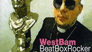 Westbam  BeatBox Rocker Shuffle Mix [upl. by Lilah]