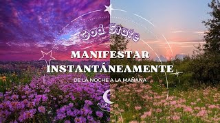 Manifiesta instantáneamente de la noche a la mañana ✶ God State ⊹ Audio Subliminal «1 hora» [upl. by Eenrahc]