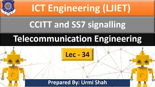 Lec34CCITT and SS7 Signalling  Telecommunication Engineering  ICT Engineering [upl. by Arhoz]