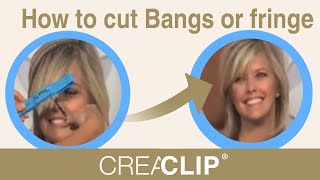 How to cut Bangs or Fringe  Original CreaClip Hair Cutting Tool  As seen on HSN [upl. by Atirabrab]