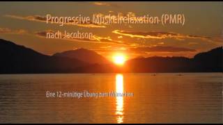 Progressive Muskelrelaxation Jacobson  eine praktische Übung [upl. by Bertero]