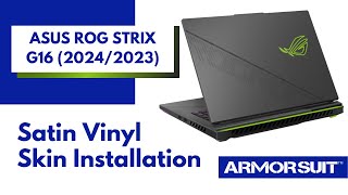 ASUS ROG Strix G16 2024  2023 Vinyl Skin Protector Installation Video Guide by ArmorSuit [upl. by Dnalrag]