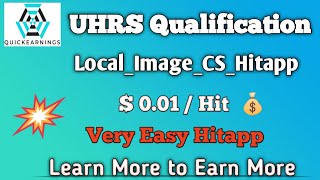 LocalImageCSHitapp  UHRS Qualification [upl. by Greenebaum]