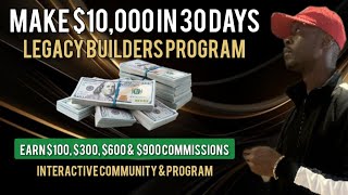 10000 in 30 Days Income Proof Legacy Builders Program  Instant Cash🔥 [upl. by Ak]