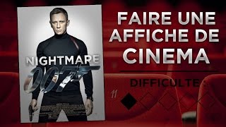 TUTO Faire une affiche de cinéma 1 [upl. by Aipmylo]