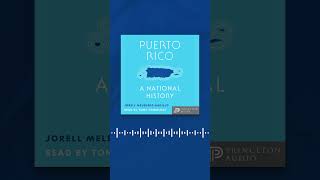 Puerto Rico A National History audiobook History puertorico [upl. by Revlys]