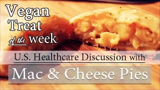 Vegan Mac amp Cheese Pie Healthcare Discussion [upl. by Terrene]