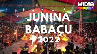 Junina Babaçu CE Mossoró Cidade Junina 2022 [upl. by Aiduan]