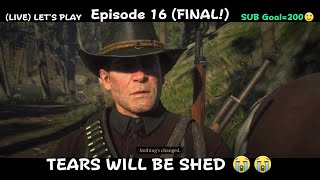 Red dead redemption 2 live lets play episode 16 FINAL😭😭😭PS5 [upl. by Yllas]