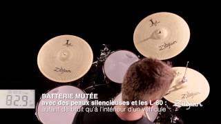 Les Cymbales ZILDJIAN L80 Low Volume en démo vidéo La Boite Noire [upl. by Remoh]