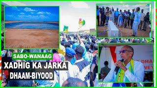 Madaxweynaha JSL oo Xadhiga Ka Jarey Dhaam Biyood Laga Hir galiyay Degmadda SabaWanaag [upl. by Ayanad]