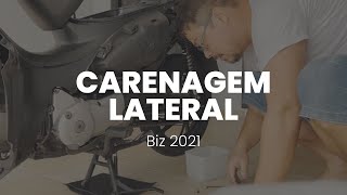 Retirada da CARENAGEM LATERAL da Biz 2021 [upl. by Aerbua801]