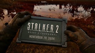 STALKER 2 Release Postponed to November [upl. by Nibuz]