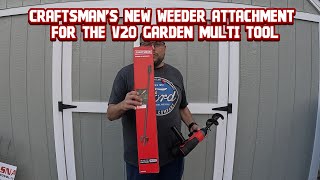 Craftsmans new weeder attachment for the v20 garden multi tool review [upl. by Aleirbag224]