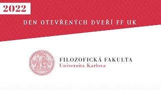 Den otevřených dveří FF UK 2022 [upl. by Aissilem]