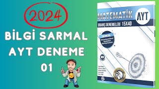 BİLGİ SARMAL AYT MATEMATİK DENEME ÇÖZÜMLERİ  2024 [upl. by Allenrac]