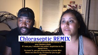 Chloraseptic REMIX  REACTION [upl. by Stoneham]