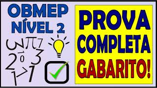 PROVA COMPLETA OBMEP NÍVEL 2 COM GABARITO [upl. by Hayikaz685]