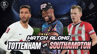 Tottenham 23 Southampton  LIVE Watch Along With Expressions [upl. by Buff112]