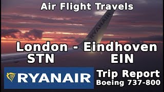 RYANAIR Boeing 737800 Trip Report  London to Eindhoven [upl. by Dagney]