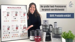 Duve Produkte erklärt  KitchenAid Food Processoren Vergleich [upl. by Eluk635]