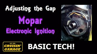 Setting Electronic Ignition Gap  Classic Mopar  Basic Tech [upl. by Yank]