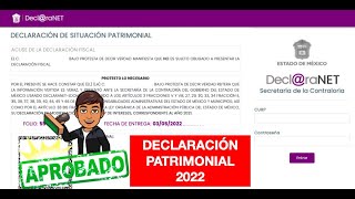 DECLARACIÓN PATRIMONIAL 2022 DECLARANET ESTADO DE MÉXICO [upl. by Trstram]