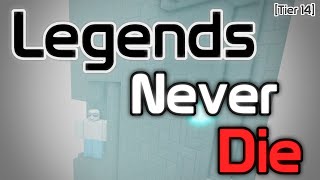 Tier 15 Legends Never Die  Completion [upl. by Casandra]