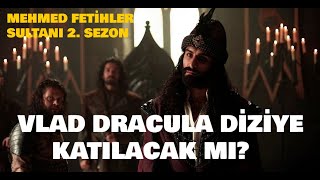 Vlad Dracula Diziye Katılacak mı Kazıklı Voyvoda Vlad Dracula Kimdir [upl. by Norrad]