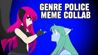 GENRE POLICE  animation meme collab with SakuranyKun [upl. by Mirna]